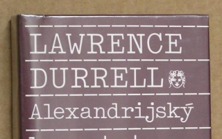 kniha na léto | Lawrence Durrell: Alexandrijský kvartet